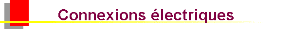 Connexions �lectriques